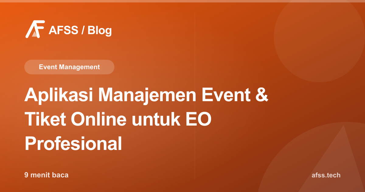 Aplikasi Manajemen Event & Tiket Online untuk EO Profesional