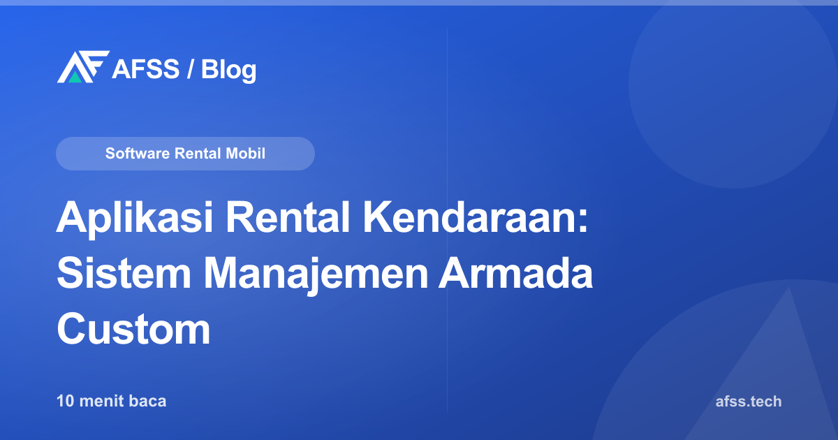Aplikasi Rental Kendaraan: Sistem Manajemen Armada Custom