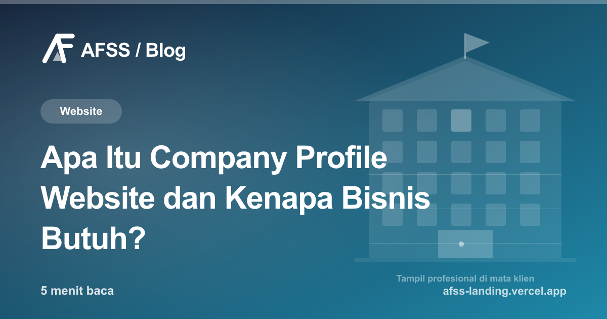 Ilustrasi artikel: Apa Itu Company Profile Website dan Kenapa Bisnis Butuh?