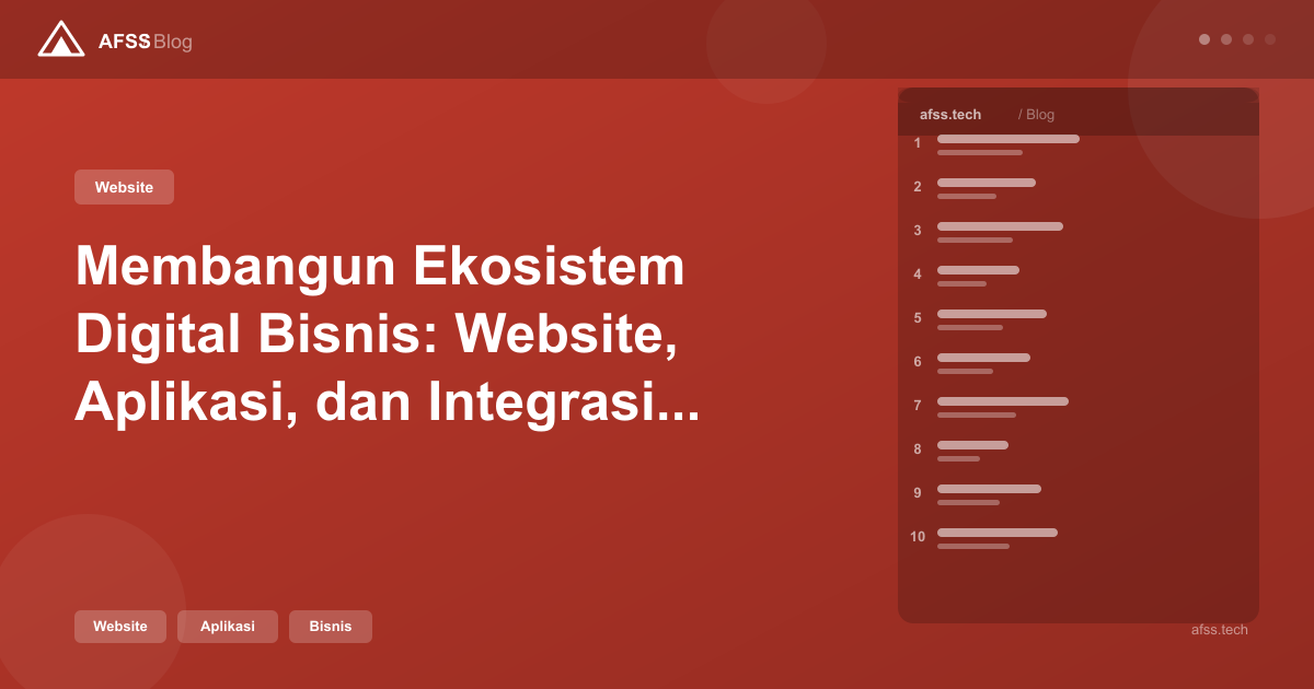 Ilustrasi artikel: Membangun Ekosistem Digital Bisnis: Website, Aplikasi, dan Integrasi Sistem yang Benar