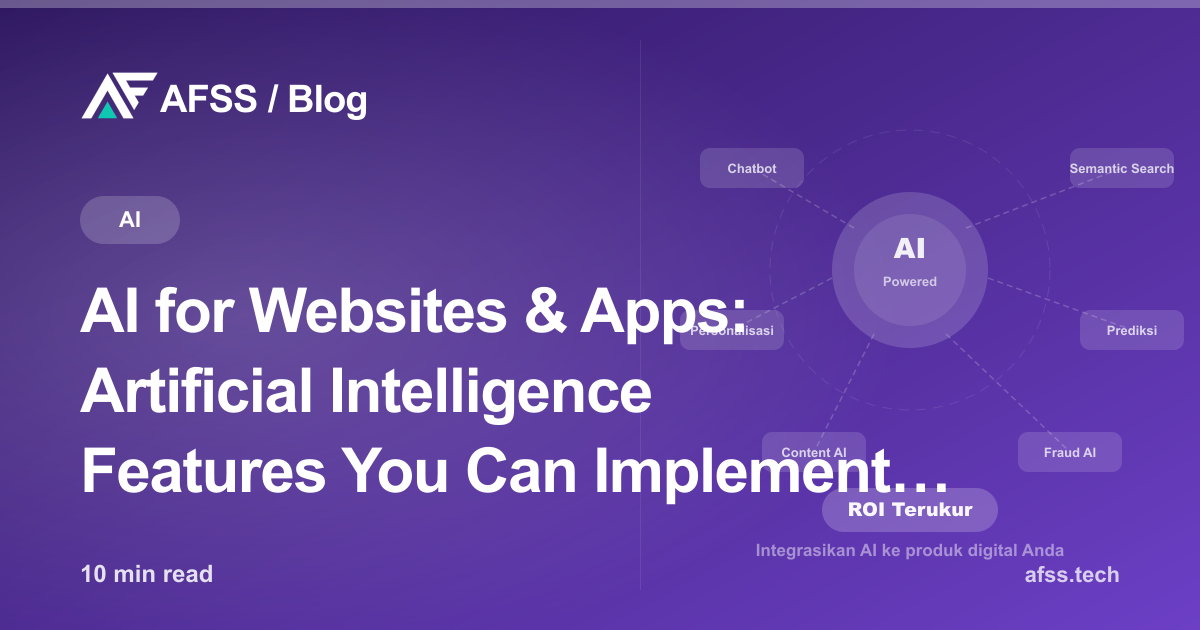 AI for Websites & Apps: Artificial Intelligence Features You Can Implement Now