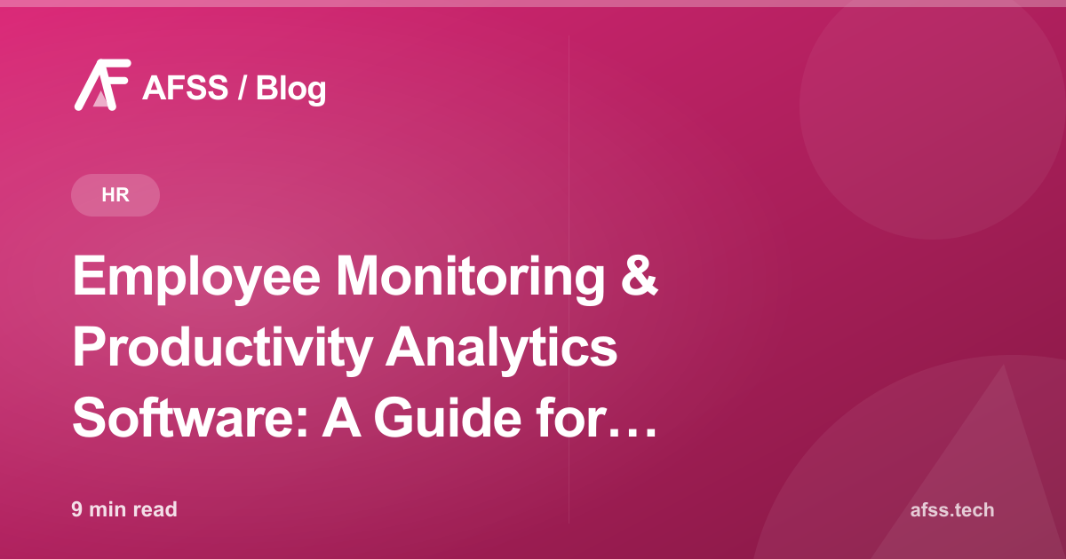 Employee Monitoring & Productivity Analytics Software: A Guide for Indonesian Businesses