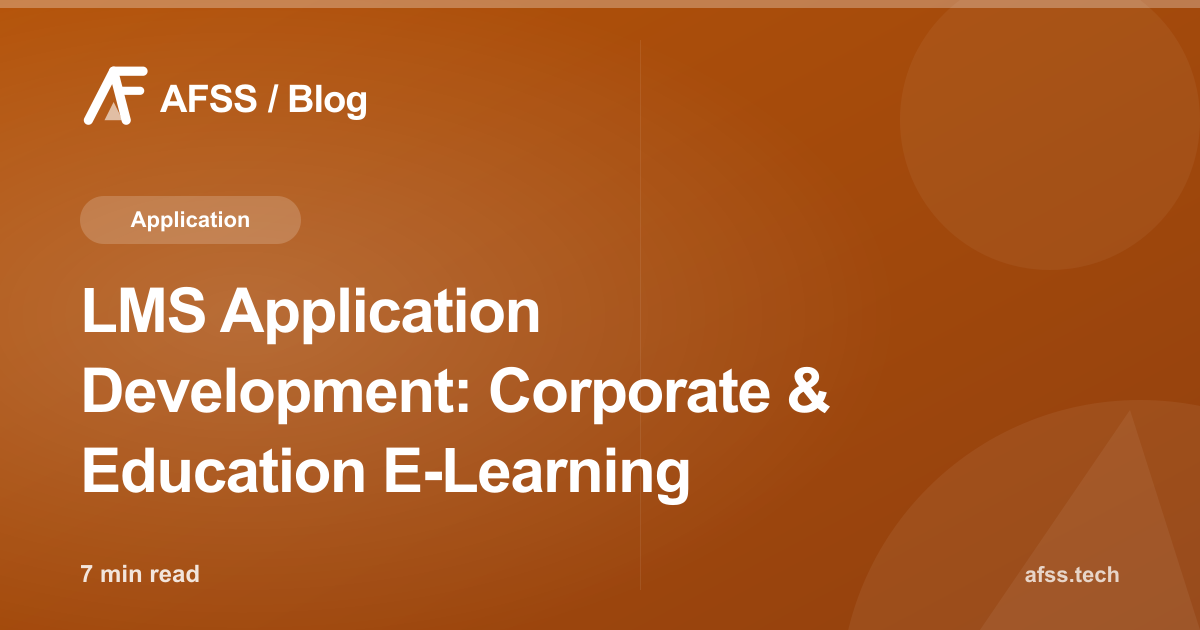 LMS Application Development: Corporate & Education E-Learning