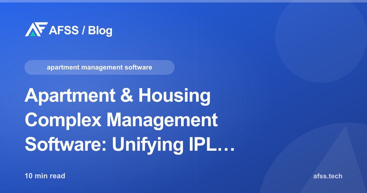 Apartment & Housing Complex Management Software: Unifying IPL Billing, Booking & Security