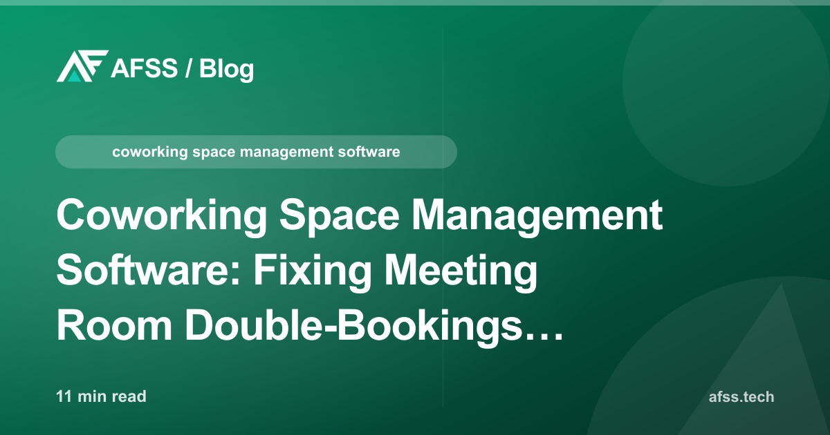 Coworking Space Management Software: Fixing Meeting Room Double-Bookings, Leaking Member Quotas, and Late Virtual Office Billing