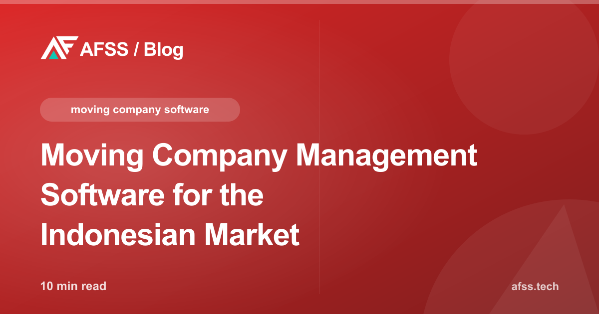 Moving Company Management Software for the Indonesian Market