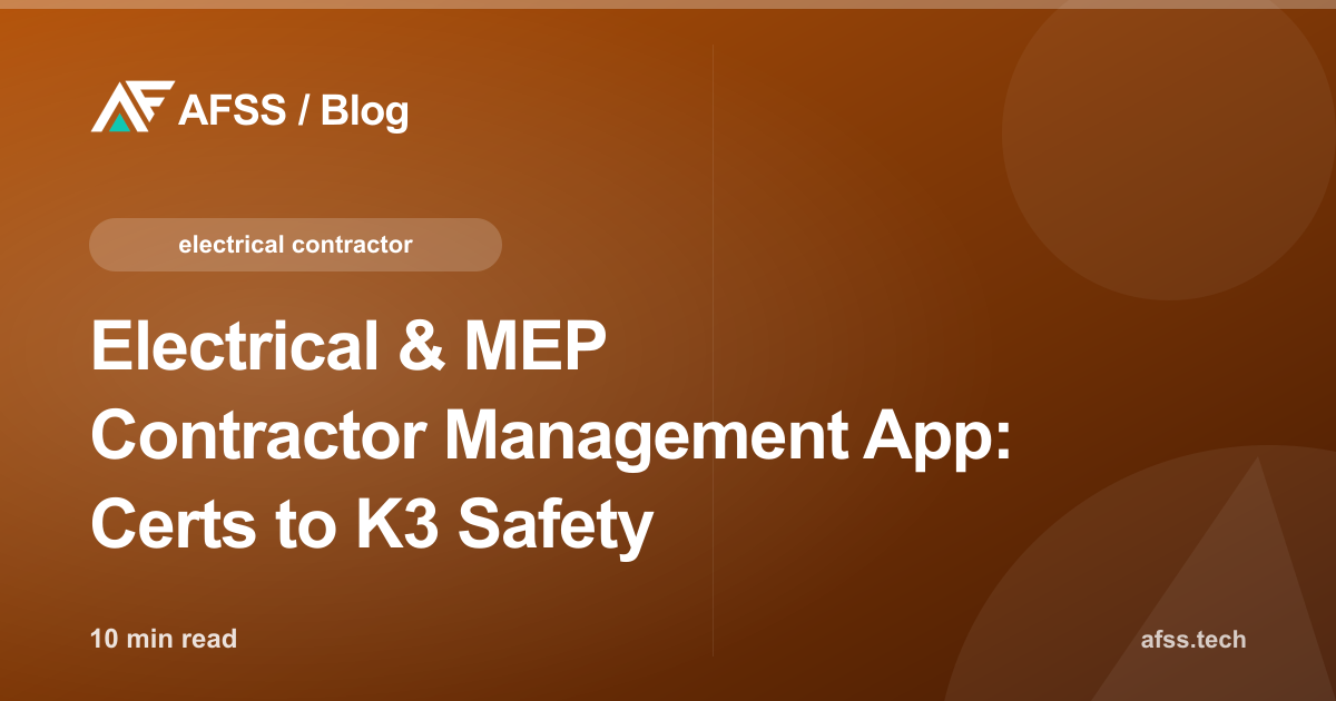 Electrical & MEP Contractor Management App: Certs to K3 Safety