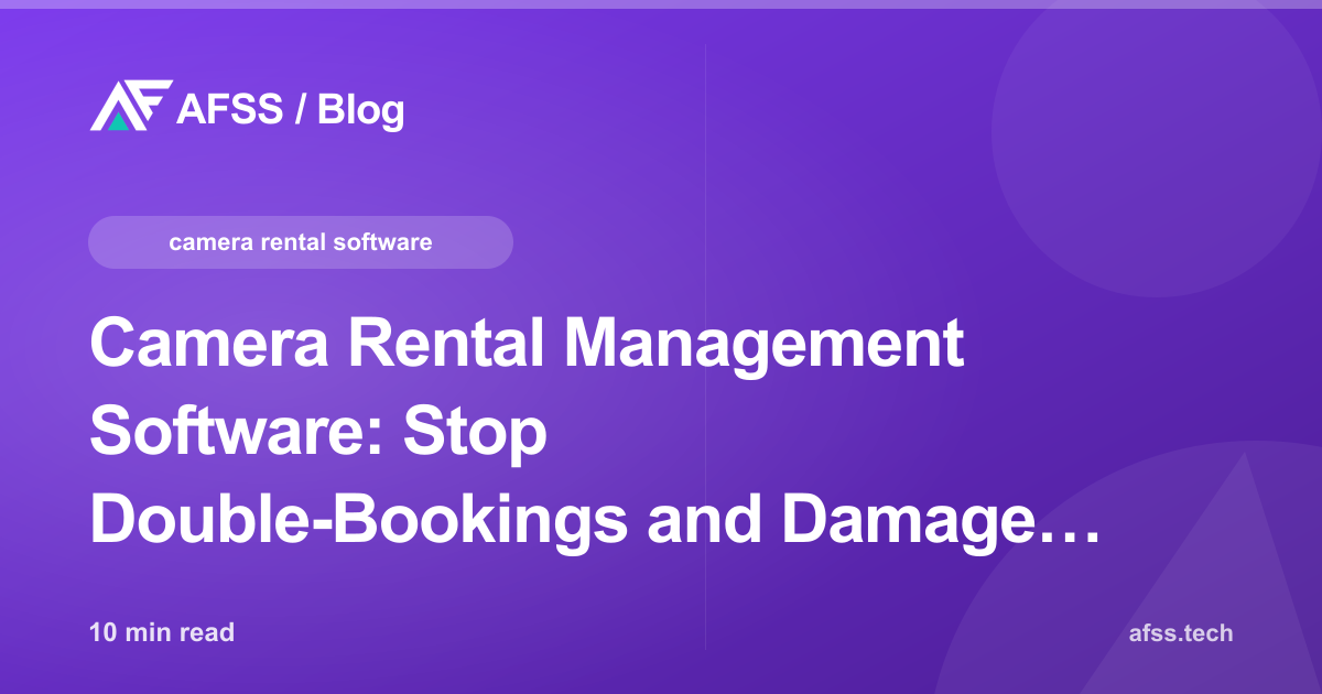 Camera Rental Management Software: Stop Double-Bookings and Damage Disputes