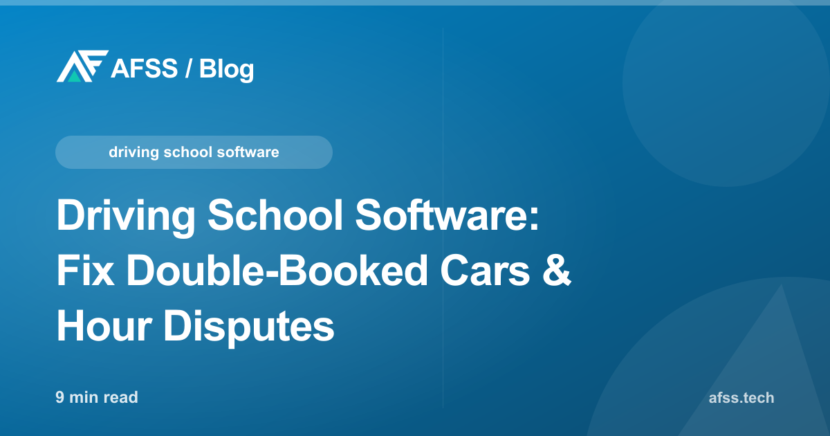 Driving School Software: Fix Double-Booked Cars & Hour Disputes