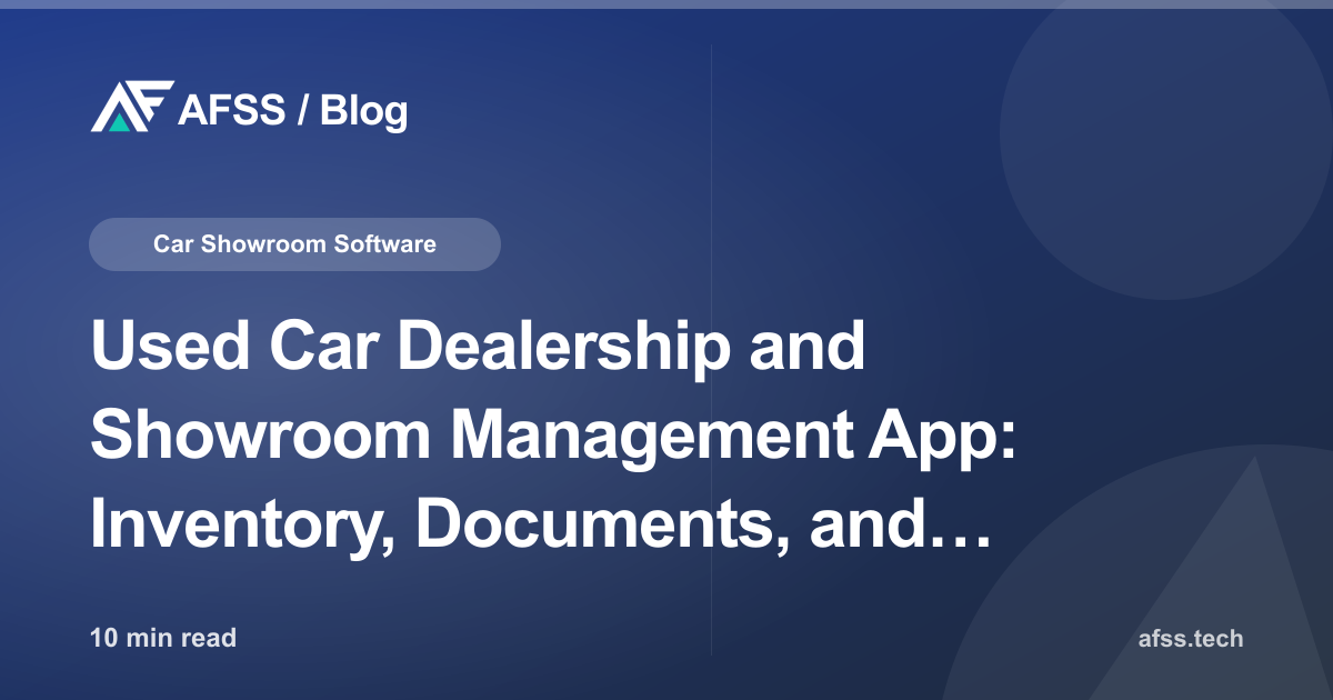 Used Car Dealership and Showroom Management App: Inventory, Documents, and Commission Solutions
