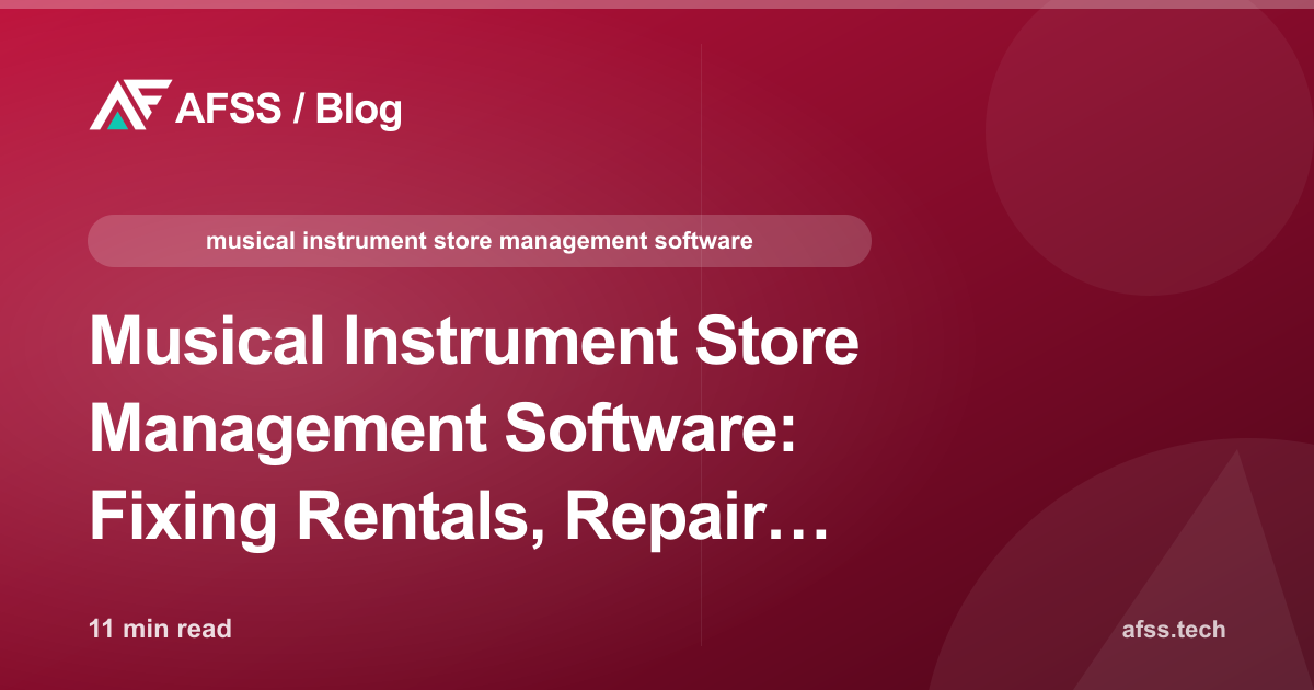 Musical Instrument Store Management Software: Fixing Rentals, Repair Costing, and Luthier Consignment
