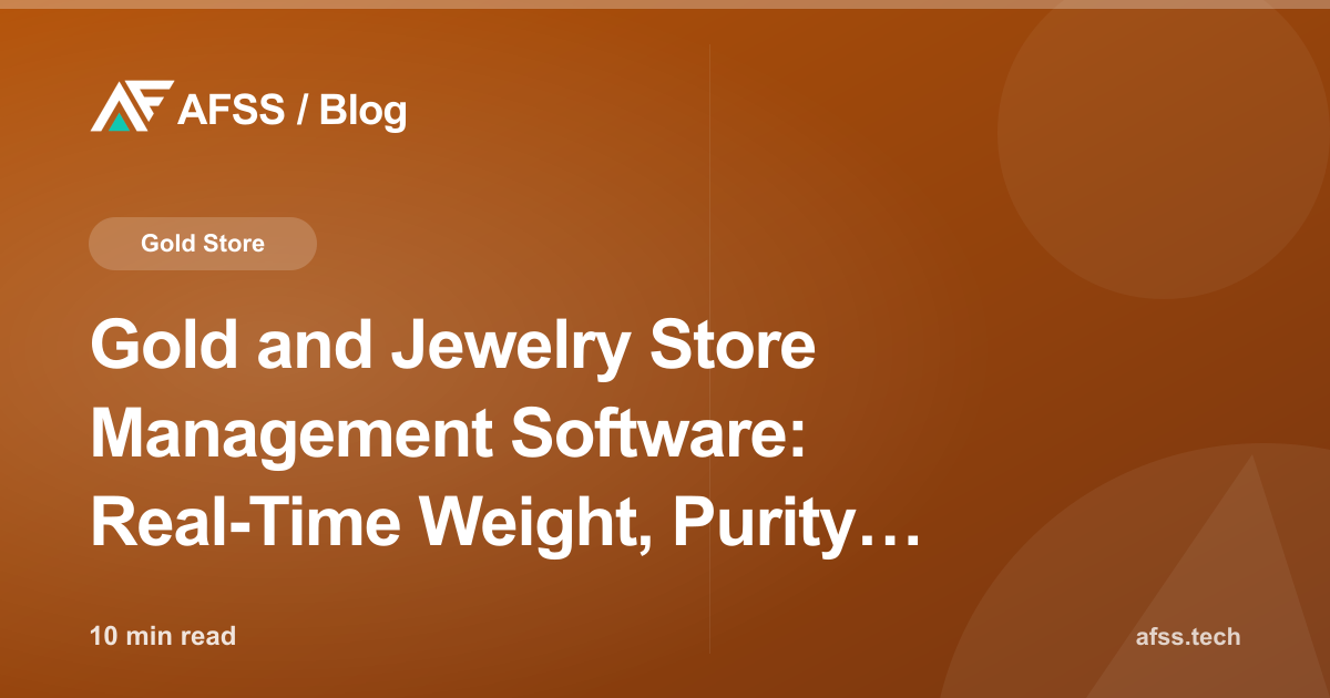 Gold and Jewelry Store Management Software: Real-Time Weight, Purity, and Price