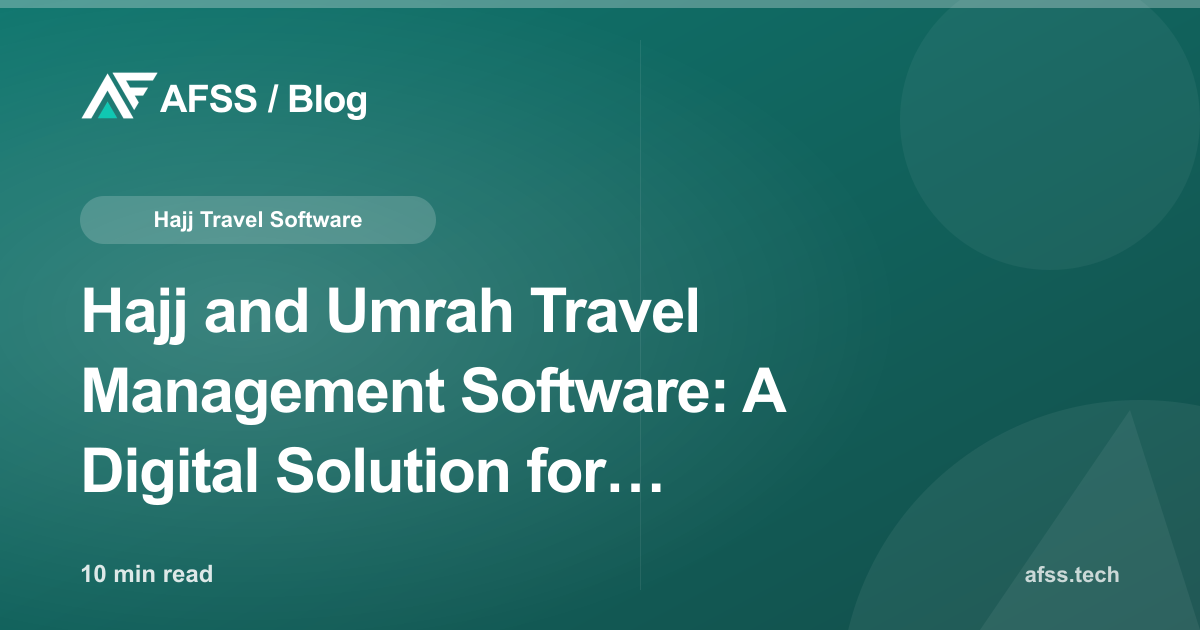 Hajj and Umrah Travel Management Software: A Digital Solution for PIHK-PPIU Agencies