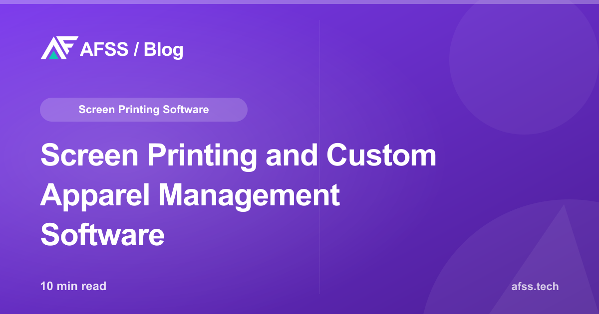 Screen Printing and Custom Apparel Management Software