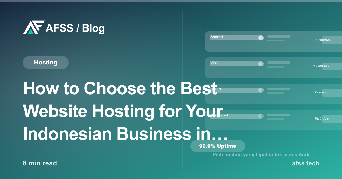 How to Choose the Best Website Hosting for Your Indonesian Business in 2026