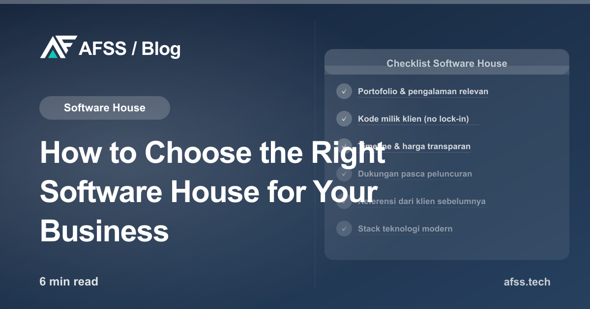 How to Choose the Right Software House for Your Business