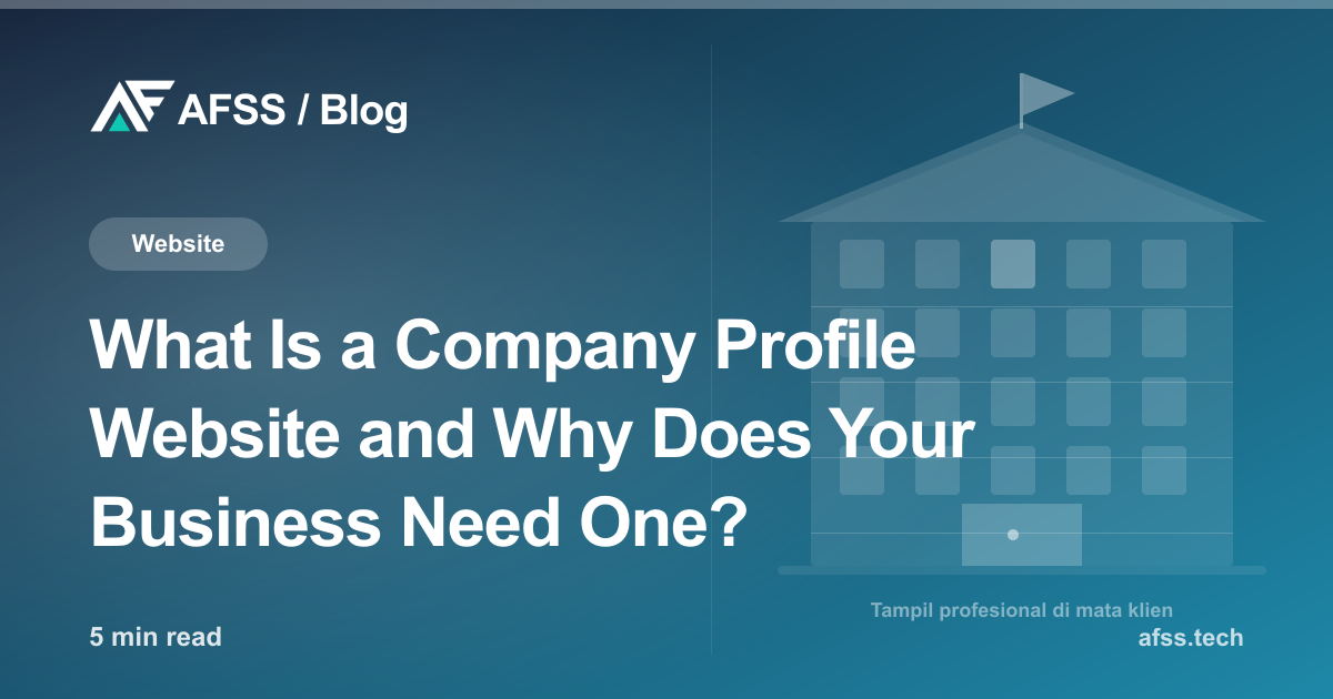 What Is a Company Profile Website and Why Does Your Business Need One?