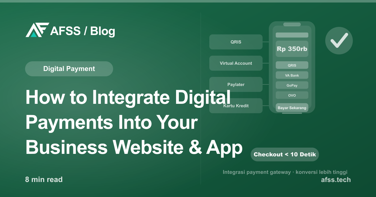 How to Integrate Digital Payments Into Your Business Website & App