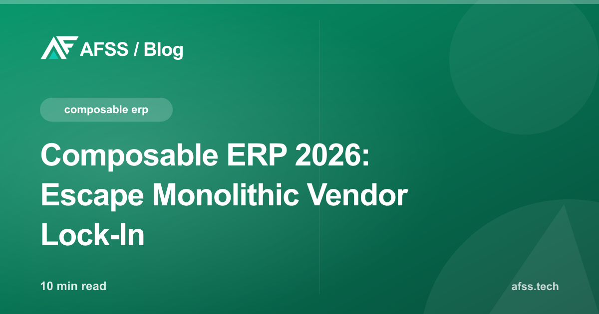 Composable ERP 2026: Escape Monolithic Vendor Lock-In