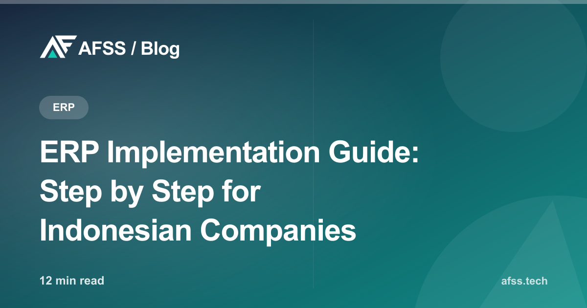 ERP Implementation Guide: Step by Step for Indonesian Companies