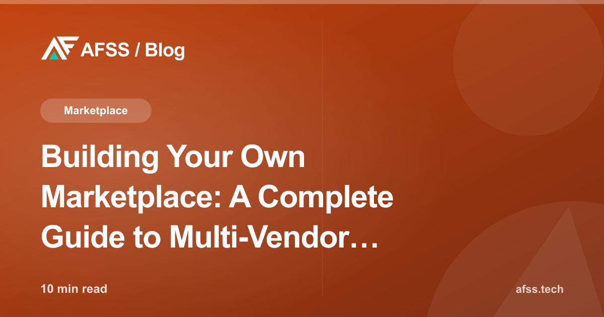 Building Your Own Marketplace: A Complete Guide to Multi-Vendor Platforms for Business