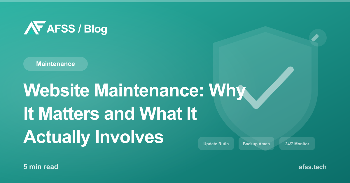 Website Maintenance: Why It Matters and What It Actually Involves
