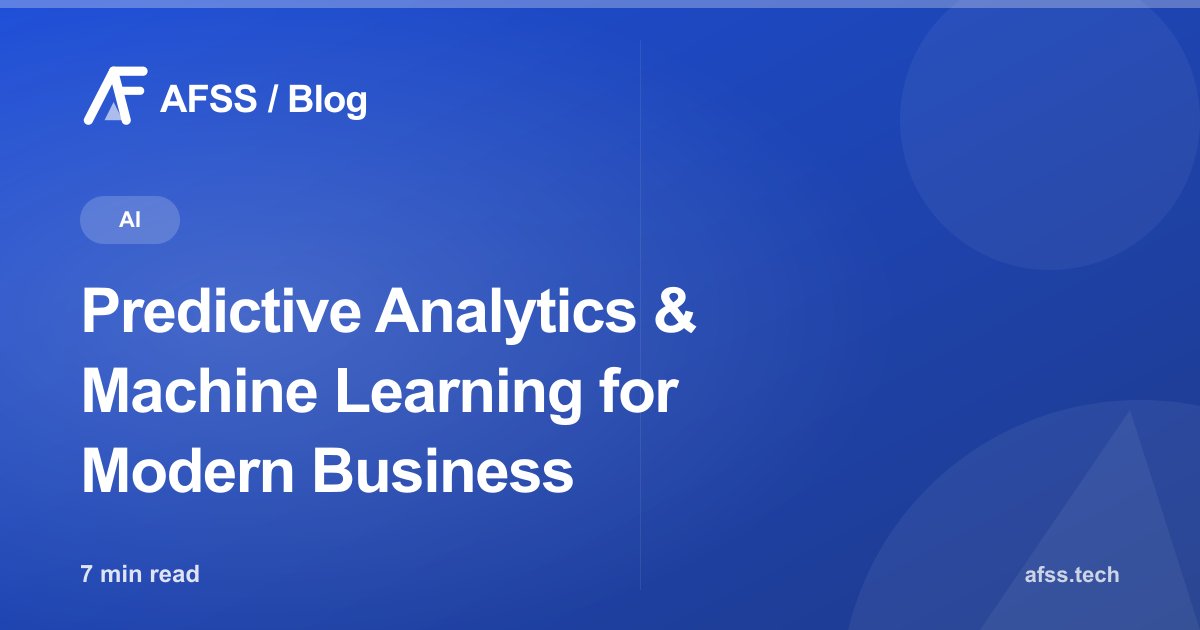 Predictive Analytics & Machine Learning for Modern Business
