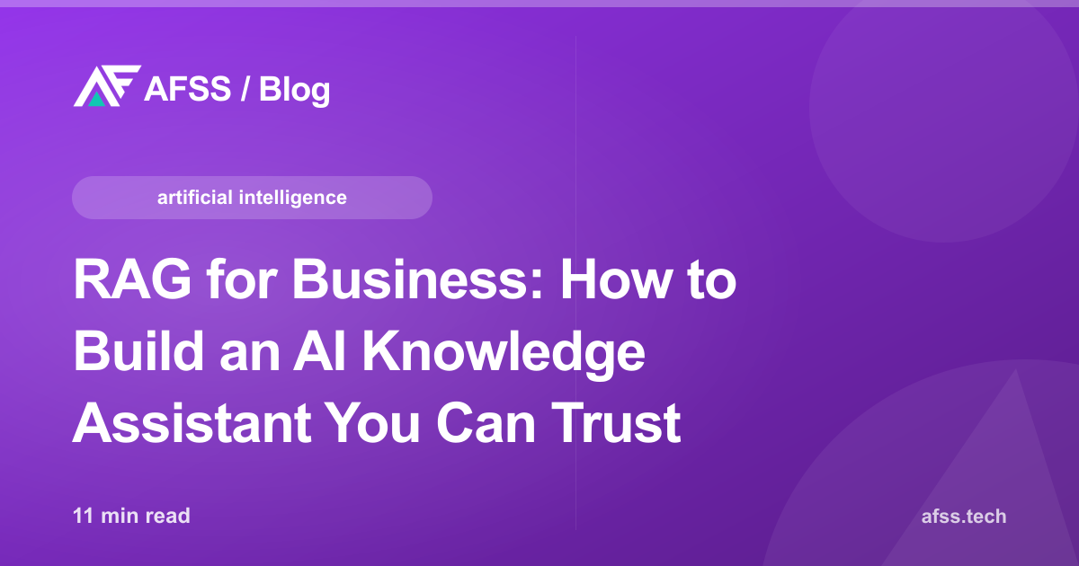 RAG for Business: How to Build an AI Knowledge Assistant You Can Trust