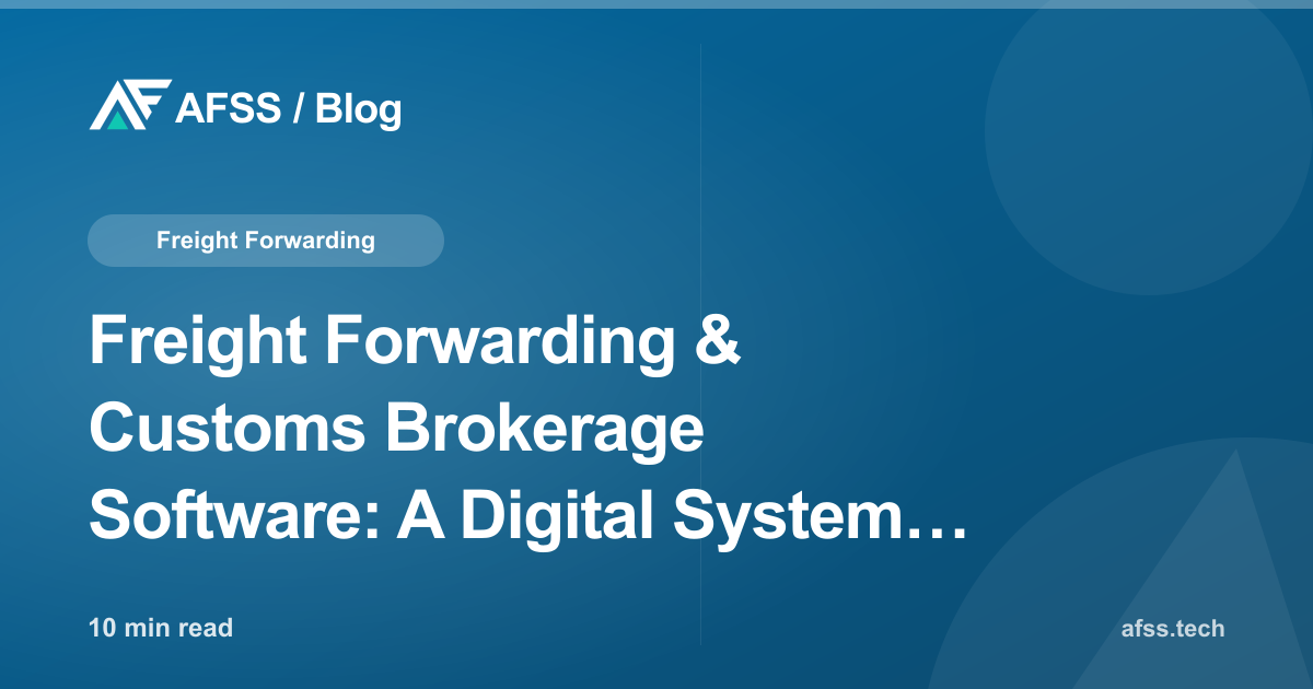 Freight Forwarding & Customs Brokerage Software: A Digital System for Indonesian PPJK Companies