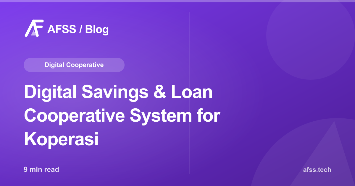 Digital Savings & Loan Cooperative System for Koperasi