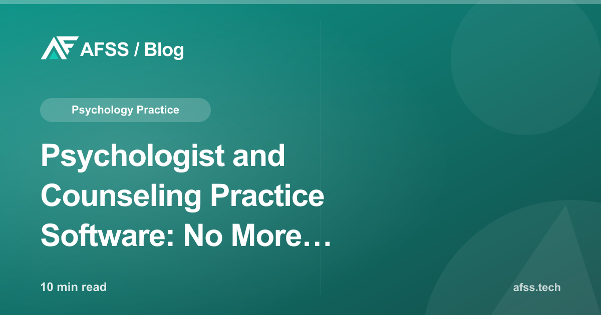 Psychologist and Counseling Practice Software: No More Scheduling Conflicts, Secure Client Data