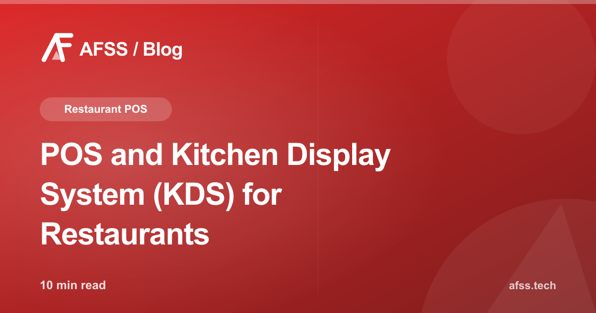 POS and Kitchen Display System (KDS) for Restaurants