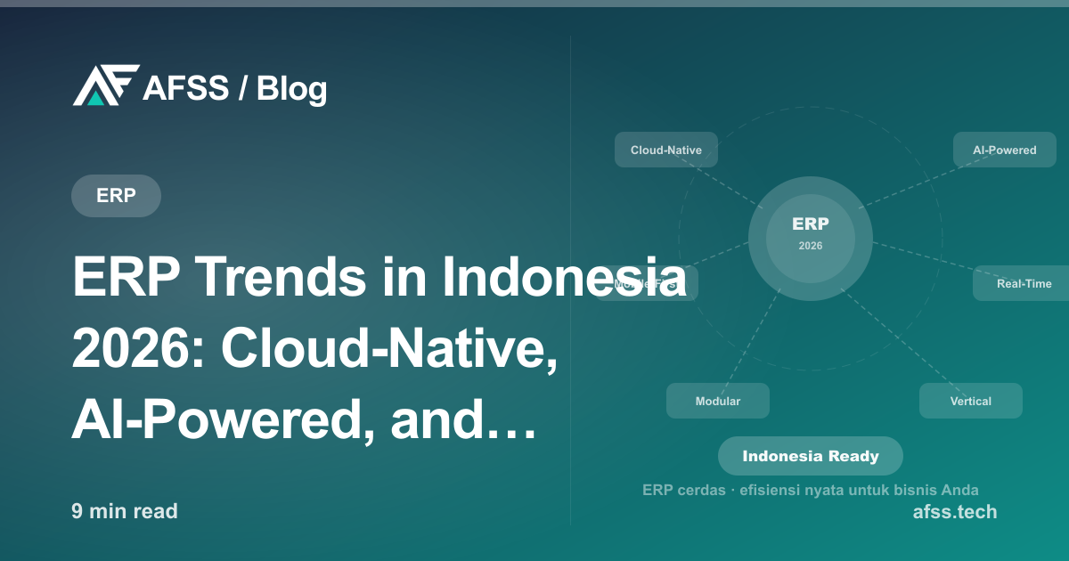 ERP Trends in Indonesia 2026: Cloud-Native, AI-Powered, and Mobile-First