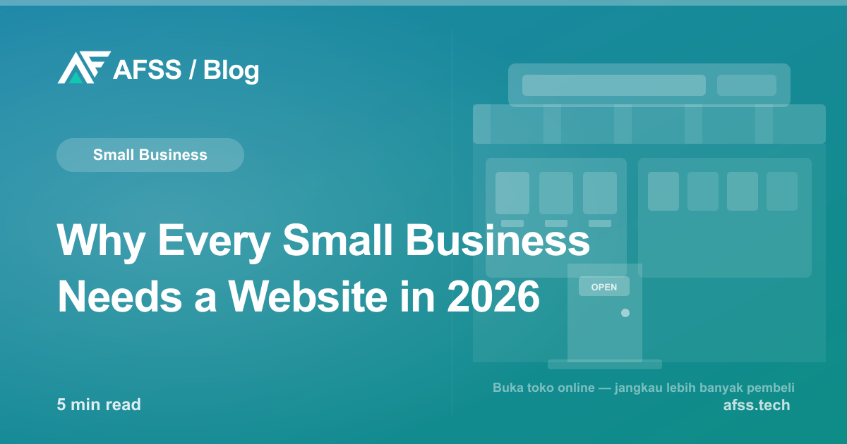 Why Every Small Business Needs a Website in 2026