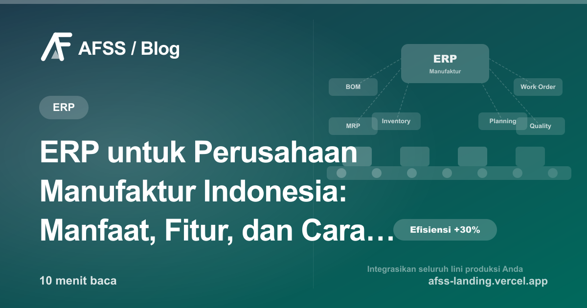 Ilustrasi artikel: ERP untuk Perusahaan Manufaktur Indonesia: Manfaat, Fitur, dan Cara Implementasinya