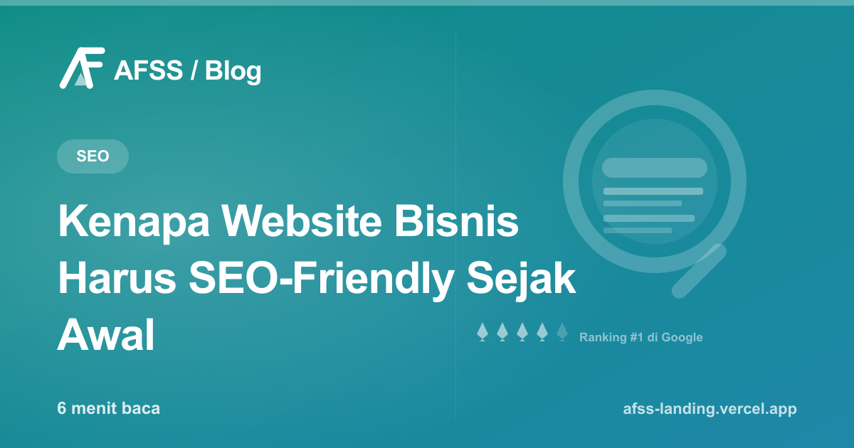Ilustrasi artikel: Kenapa Website Bisnis Harus SEO-Friendly Sejak Awal