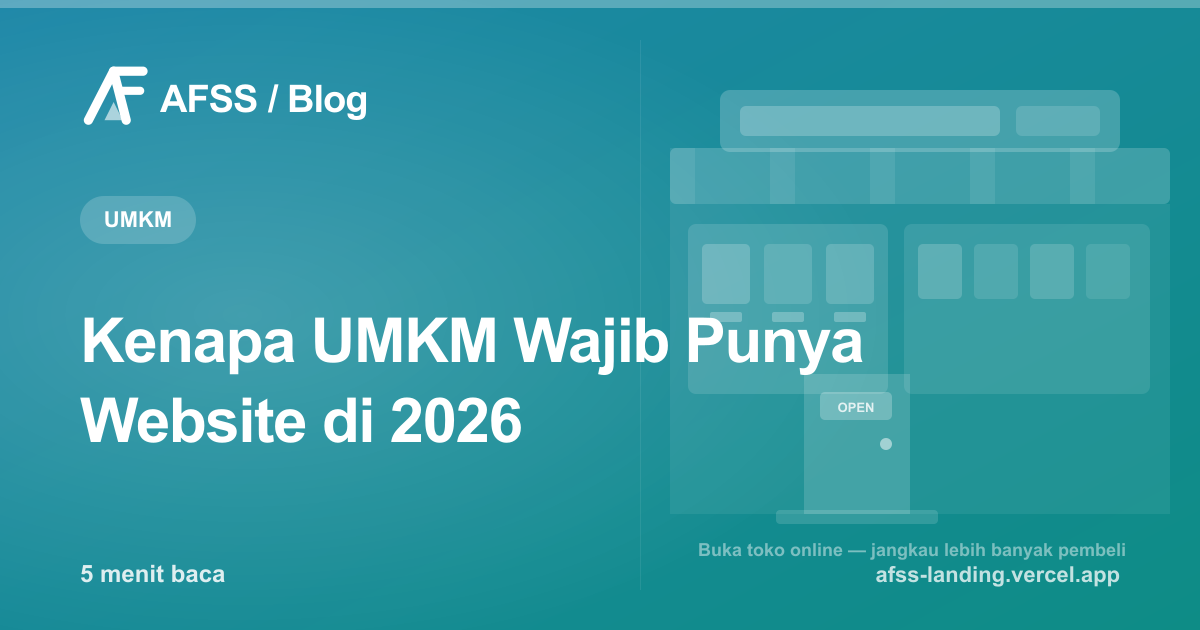 Ilustrasi artikel: Kenapa UMKM Wajib Punya Website di 2026